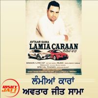 Download Lamian Caran Avtar Jeet Sama mp3 song, Lamian Caran lyrics