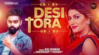 Desi Tora Raj Mawar MP3 Song, Desi Tora Album