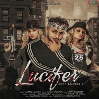 Lucifer Aman Jaluria MP3 Song, Lucifer Album