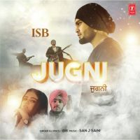 Jugni Isb MP3 Song, Jugni Album
