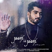 Jaani Ve Jaani Afsaana Khan, Jaani MP3 Song, Jaani Ve Jaani Album