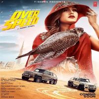 Overspeed Anmol Gagan Maan, Garry Atwal MP3 Song, Overspeed Album