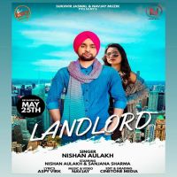 Landlord Nishan Aulakh MP3 Song, Landlord Album
