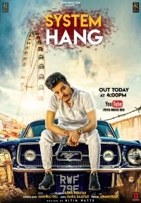 System Hang Rahul Raastar, Amanraj Gill MP3 Song, System Hang Album