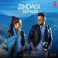 Download Zindagi Di Paudi (Blessed) Millind Gaba mp3 song, Zindagi Di Paudi (Blessed) lyrics