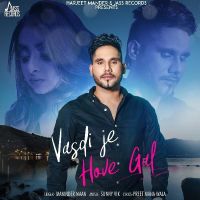 Vasdi Je Hove Gal Maninder Maan MP3 Song, Vasdi Je Hove Gal Album