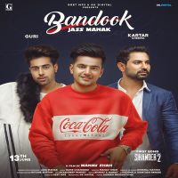 Bandook Jass Manak MP3 Song, Bandook (Sikander 2) Album