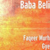 Faqeer (Belipuna Live) Baba Beli MP3 Song, Faqeer (Belipuna Live) Album