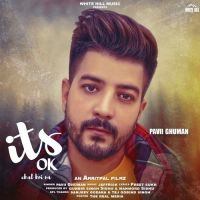 Its OK Chal Koi Na Pavii Ghuman MP3 Song, Its OK Chal Koi Na Album