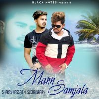Mann Samjala Sharry Hassan, Sucha Yaar MP3 Song, Mann Samjala Album