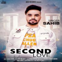 Second Love Sahib MP3 Song, Second Love Album