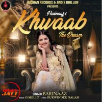 Khwaab Parinaaz MP3 Song, Khwaab Album