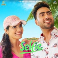 Selfie CM Chahal MP3 Song, Selfie Album