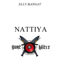 Nattiya Elly Mangat MP3 Song, Nattiya Album