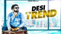 Desi Trend Sultan Bhaliwan MP3 Song, Desi Trend Album