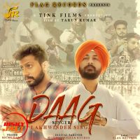 Daag Lakhwinder Singh MP3 Song, Daag Album