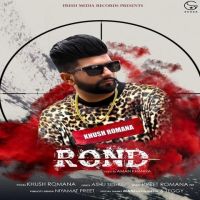 Rond Khush Romana MP3 Song, Rond Album