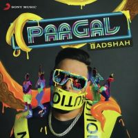 Paagal Badshah MP3 Song, Paagal Album