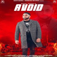 Avoid Sukhi Samra MP3 Song, Avoid Album