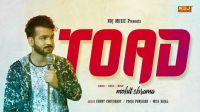 Toad Mohit Sharma MP3 Song, Toad Album