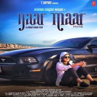 Yaar Maar Anmol Gagan Maan MP3 Song, Yaar Maar Album