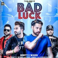 Bad Luck Monty, Waris MP3 Song, Bad Luck Album