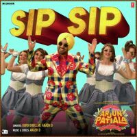 Sip Sip (Arjun Patiala) Guru Bhullar, Akash D MP3 Song, Sip Sip (Arjun Patiala) Album
