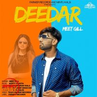 Deedar Meet Gill MP3 Song, Deedar Album