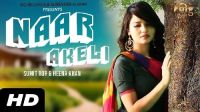 Naar Akeli Neetu Sharma MP3 Song, Naar Akeli Album
