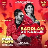 Download Baddlan De Kaalje (Chal Mera Putt) Amrinder Gill, Nimrat Khaira mp3 song, Baddlan De Kaalje (Chal Mera Putt) lyrics