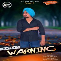 Warning Batth MP3 Song, Warning Album