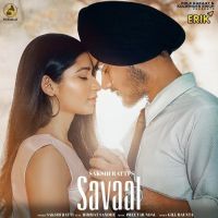 Savaal Sakshi Ratti, Himmat Sandhu MP3 Song, Savaal Album