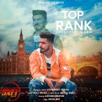 Top Rank Lovepreet Maan MP3 Song, Top Rank Album