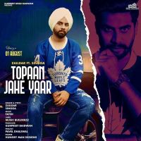 Topaan Jeha Yaar (30 Bor 30 Kartoos) Singga, Zaildar MP3 Song, Topaan Jeha Yaar (30 Bor 30 Kartoos) Album