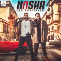 Nasha Raj Sandhu MP3 Song, Nasha Album