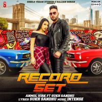 Record Set Anmol Virk MP3 Song, Record Set Album