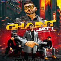 Ghaint Jatt Sunny Patwalia MP3 Song, Ghaint Jatt Album