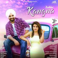 Kangna Zaildar MP3 Song, Kangna Album