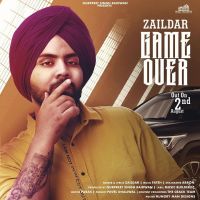 Game Over Zaildar MP3 Song, Game Over Album