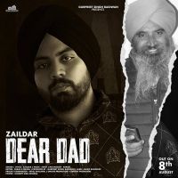 Dear Dad Zaildar MP3 Song, Dear Dad Album