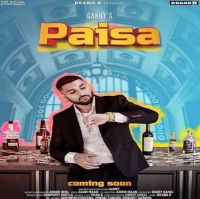 Paisa Garry MP3 Song, Paisa Album