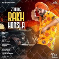 Rakh Honsla Zaildar MP3 Song, Rakh Honsla Album