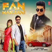 Fan Marjani Raju Punjabi MP3 Song, Fan Marjani Album