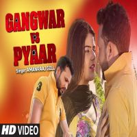 Gangwar Vs Pyaar Amanraj Gill MP3 Song, Gangwar Vs Pyaar Album