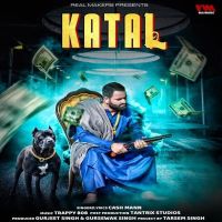 Katal Cash Mann MP3 Song, Katal Album