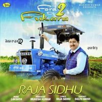 Ford Da Fukara 2 Raja Sidhu MP3 Song, Ford Da Fukara 2 Album