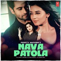 Nava Patola Prreity Wadhwa MP3 Song, Nava Patola Album
