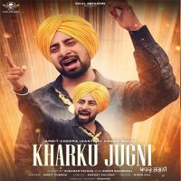 Kharku Jugni Amrit Cheema MP3 Song, Kharku Jugni Album