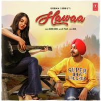Hawaa Grann Sidhu MP3 Song, Hawaa Album