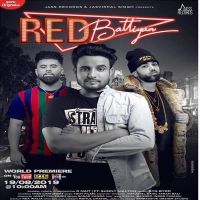 Red Battiyan R Nait MP3 Song, Red Battiyan Album